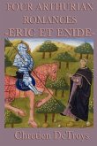 Four Arthurian Romances (eBook, ePUB)