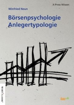 Börsenpsychologie - Anlegertypologie - Neun, Winfried