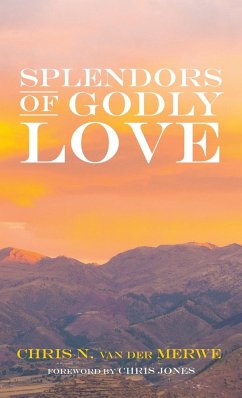 Splendors of Godly Love