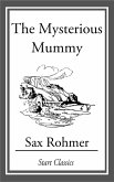 The Mysterious Mummy (eBook, ePUB)