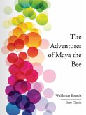 The Adventures of Maya the Bee (eBook, ePUB)