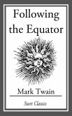 Following the Equator (eBook, ePUB)