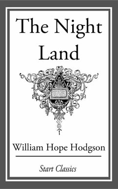 The Night Land (eBook, ePUB) Cover The Night Land (eBook, ePUB)