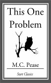 This One Problem (eBook, ePUB)