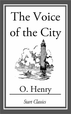 The Voice of the City (eBook, ePUB) - Henry, O.