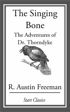 The Singing Bone (eBook, ePUB) - Freeman, R. Austin