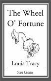 The Wheel O' Fortune (eBook, ePUB)