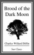 Brood of the Dark Moon (eBook, ePUB) - Bild 1