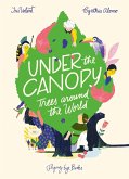 Under the Canopy: Trees Around the World