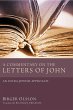 A Commentary on the Letters of John - Bild 1