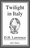 Twilight in Italy (eBook, ePUB)