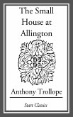 The Small House at Allington (eBook, ePUB)