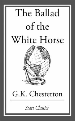 The Ballad of the White Horse (eBook, ePUB) - Chesterton, G. K.