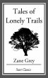 Tales of Lonely Trails (eBook, ePUB) - Bild 1