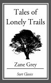 Tales of Lonely Trails (eBook, ePUB)