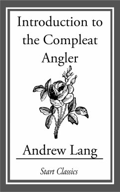 Introduction to the Compleat Angler (eBook, ePUB) - Lang, Andrew