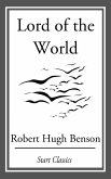 Lord of the World (eBook, ePUB)