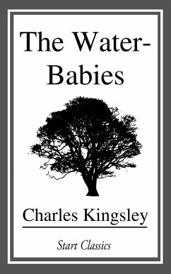 The Water-Babies (eBook, ePUB) - Kingsley, Charles