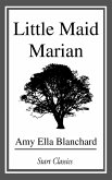 Little Maid Marian (eBook, ePUB)