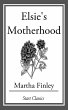 Elsie's Motherhood (eBook, ePUB) - Bild 1