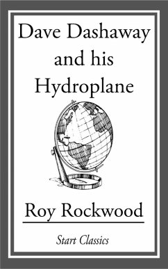 Cover Dave Dashaway and His Hydroplane (eBook, ePUB)