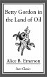 Betty Gordon in the Land of Oil (eBook,... - Bild 1