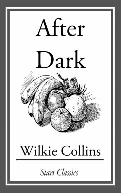 After Dark (eBook, ePUB) - Collins, Wilkie