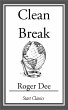 Clean Break (eBook, ePUB) - Bild 1