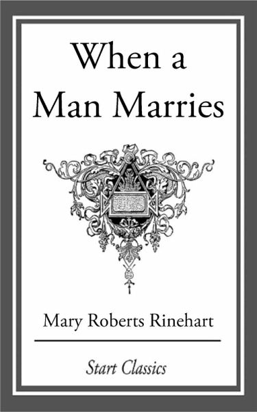 When a Man Marries (eBook, ePUB)