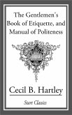 The Gentlemen's Book of Etiquette, an (eBook, ePUB)