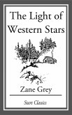The Light of Western Stars (eBook, ePUB)
