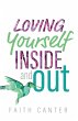 Loving Yourself Inside and Out - Bild 1