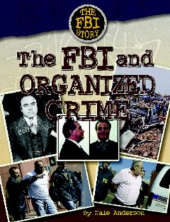 The FBI and Organized Crime (eBook, ePUB) - Anderson, Dale