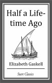 Half a Life-Time Ago (eBook, ePUB)