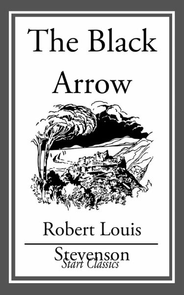 The Black Arrow (eBook, ePUB)