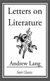 Letters on Literature (eBook, ePUB)