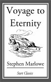 Voyage to Eternity (eBook, ePUB)