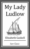 My Lady Ludlow (eBook, ePUB)