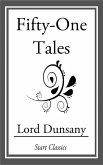 Fifty-One Tales (eBook, ePUB) Fifty-One Tales (eBook, ePUB)