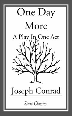 One Day More (eBook, ePUB) - Conrad, Joseph