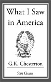 What I Saw in America (eBook, ePUB)