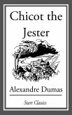 Chicot the Jester (eBook, ePUB)