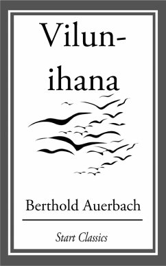 Vilun-ihana (eBook, ePUB) - Auerbach, Berthold