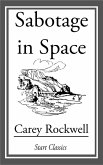 Sabotage in Space (eBook, ePUB)