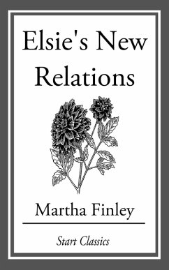 Cover Elsie's New Relations (eBook, ePUB)
