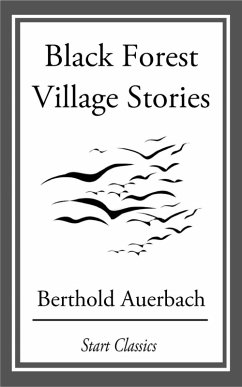 Black Forest Village Stories (eBook, ePUB) - Auerbach, Berthold