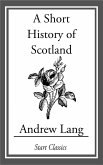 A Short History of Scotland (eBook, ePUB)