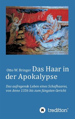 Das Haar in der Apokalypse - Bringer, Otto W.