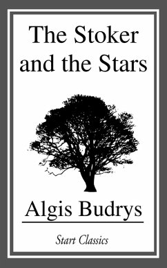 The Stoker and the Stars (eBook, ePUB) - Budrys, Algis