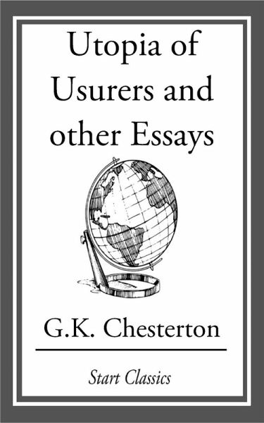 Utopia of Usurers and other Essays (eBook, ePUB) Utopia of Usurers and other Essays (eBook, ePUB)